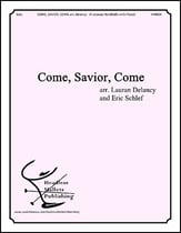 Come, Savior, Come Handbell sheet music cover